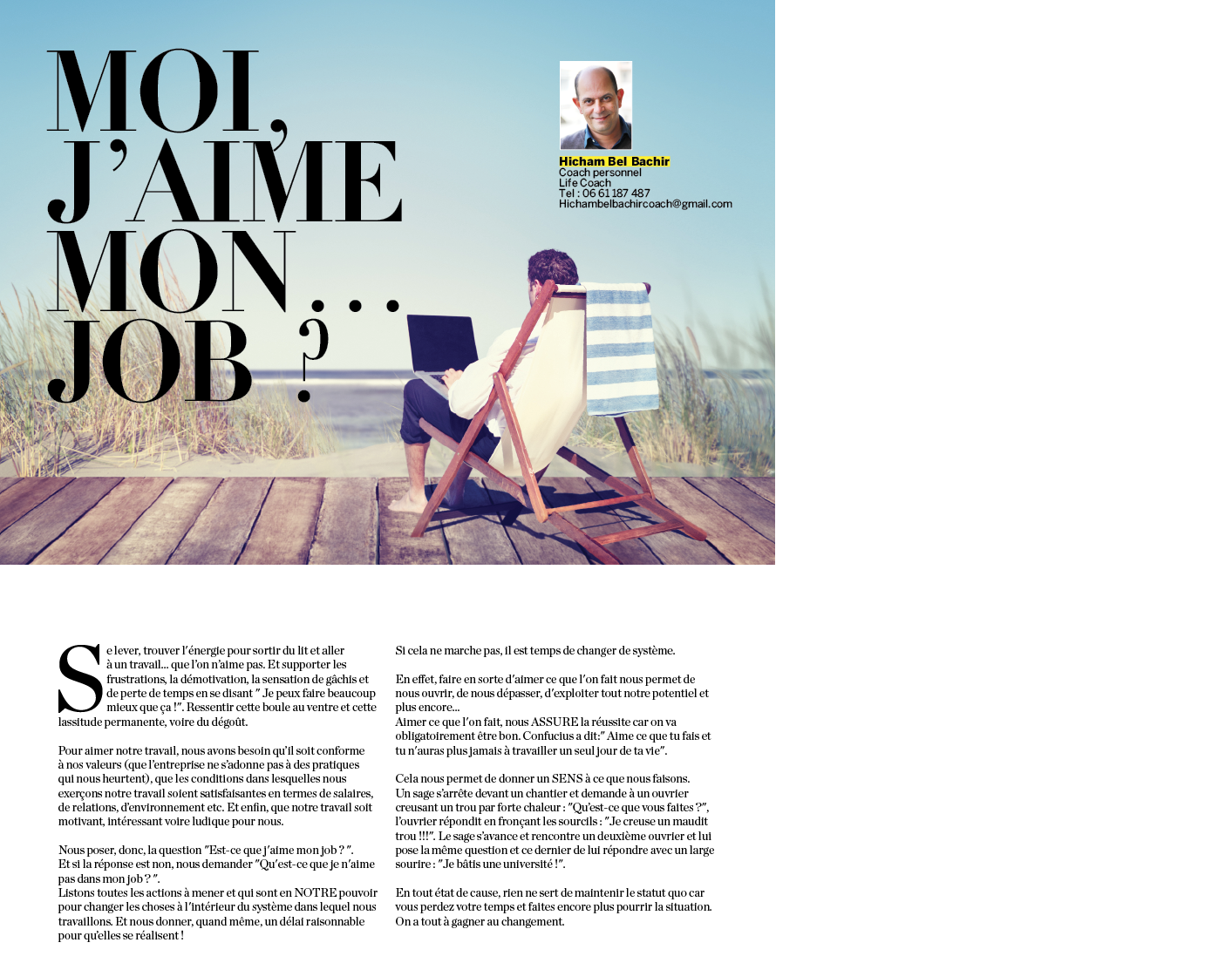 Aimer ce que l’on fait (parution santé plus magazine mois de juillet)