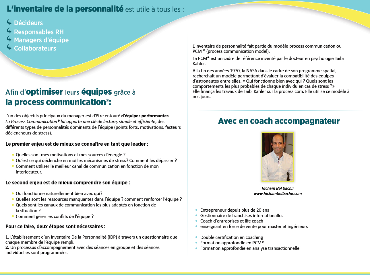 Une équipe performante grace à la process com®